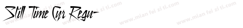 Still Time Cyr Regu字体转换